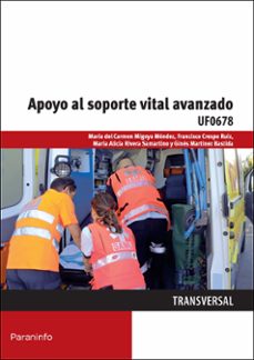 (uf0678) apoyo al soporte vital avanzado-9788428334716