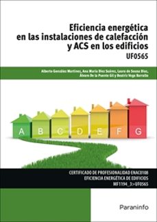 (uf0565) eficiencia energetica en las instalaciones de calefaccio n y acs en los edificios-ana maria diez suarez-alberto gonzalez martinez-9788428397216