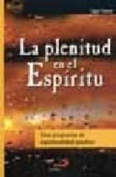 la plenitud en el espiritu: una propuesta de espiritualidad pauli na-9788428528016