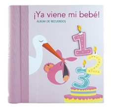 ¡ya viene mi bebe! (rosa)-9788428571616