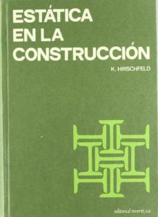 estatica en la construccion-k. hirschfeld-9788429120516