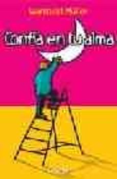 confia en tu alma-9788429315516