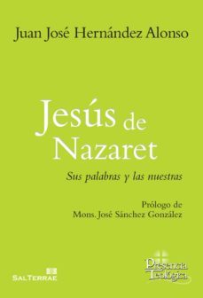 jesús de nazaret (ebook)-juan j. hernandez-9788429326116