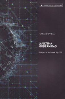 la ultima modernidad-9788429327816
