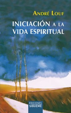 iniciacion a la vida espiritual-9788430120116