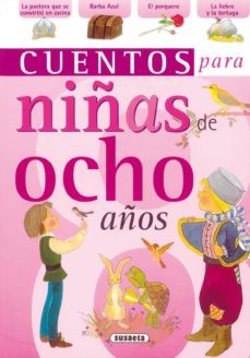 cuentos para niñ@s de ocho años-9788430569816