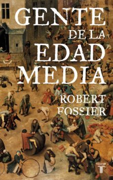 gente de la edad media (ebook)-robert fossier-9788430619016