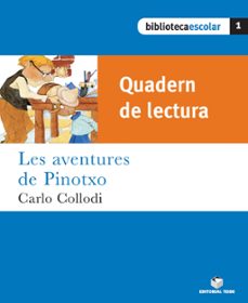 les aventures de pinotxo, 1º educacio primaria. quadern-9788430763016