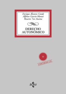 derecho autonomico (incluye cd)-enrique alvarez conde-rosario tur ausina-alfonso martinez garcia monco-9788430957316