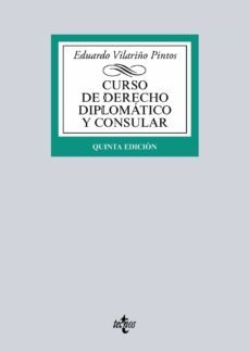 curso de derecho diplomatico y consular (5ª ed,)-eduardo vilariño pintos-9788430969616