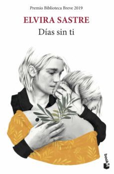 dias sin ti-elvira sastre-9788432236716