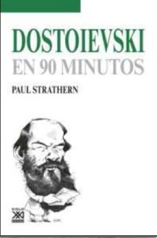 dostoievski en 90 minutos-paul strathern-9788432318016