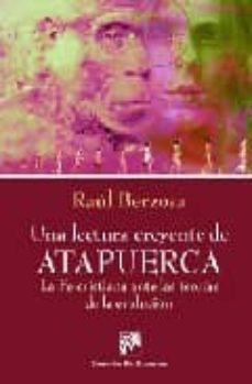 una lectura creyente de atapuerca: la fe cristiana ante las teori as de la evolucion-raul berzosa-9788433019516