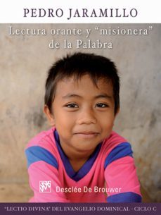 lectura orante y misionera de la palabra (ebook)-pedro jaramillo rivas-9788433036216