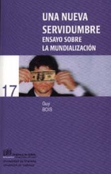 una nueva servidumbre: ensayo sobre la mundializacion-9788433831316
