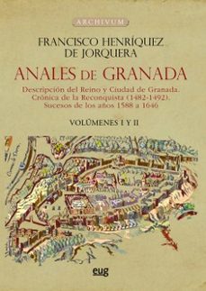 anales de granada: descripcion del reino y ciudad de granada-9788433868916