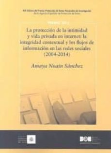 proteccion a la intimidad y vida privada en internet-amaya noain sanchez-9788434023116
