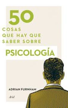 50 cosas que hay que saber sobre psicologia-9788434438316