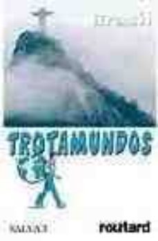 brasil 2006 (trotamundos)-philippe gloaguen-9788434504516