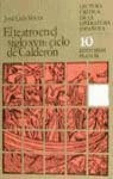 teatro en el siglo xvii el ciclo de calderon-josep lluis sirera turo-9788435902816