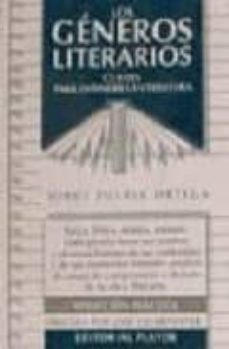 los generos literarios: claves para entender la literatura (2ª ed .)-jose escarpanter-9788435907316
