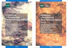 prehistoria y protohistoria de la peninsula iberica.tomo i-9788436253016