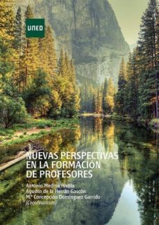 nuevas perspectivas en la formacion de profesores (ebook)-antonio medina rivilla-agustin de la herran gascon-maria concepcion dominguez garrido-9788436272116