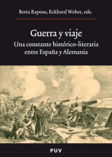 guerra y viaje (ebook)-berta raposo-9788437082516