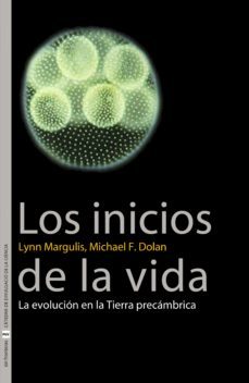 los inicios de la vida (ebook)-michael f. dolan-lynn margulis-9788437084916