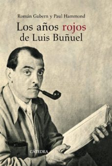 los años rojos de luis buñuel-9788437626116