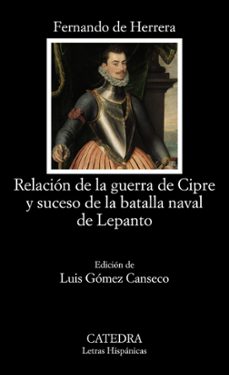 relacion de la guerra de cipre y suceso de la batalla naval de lepanto-9788437644516