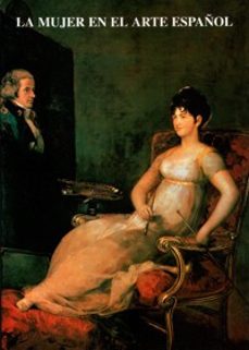 la mujer en el arte español viii jornada de arte : madrid, del 26 al 29 de noviembre de-9788438102916
