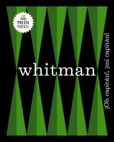 ¡oh, capitán!, ¡mi capitán! (flash poesía) (ebook)-walt whitman-9788439733416