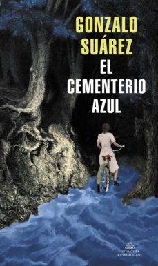 el cementerio azul-gonzalo suarez-9788439740216