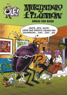 armas con bicho (ole mortadelo, 6)-9788440635716