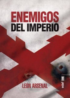 enemigos del imperio (ebook)-leon arsenal-9788441439016