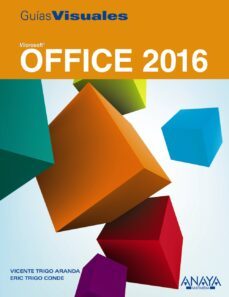 office 2016 (guias visuales)-vicente trigo aranda-eric trigo conde-9788441538016