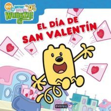 el dia de san valentin (wow! wow! wubbzy!)-9788444167916
