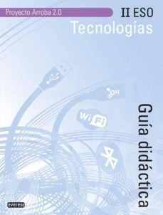 tecnologia ii eso arroba2.0 guia didactica-9788444173016