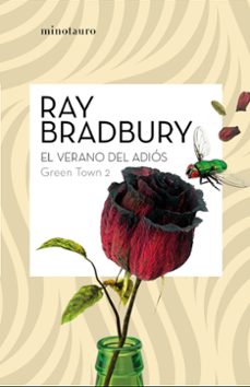 green town 2: el verano del adios-ray bradbury-9788445009116