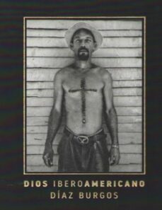 dios iberoamericano. diaz burgos-9788445136416