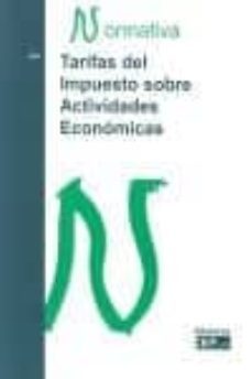 tarifas del impuesto sobre actividades economicas. normativa 2011-9788445417416