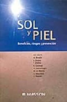sol y piel:_beneficios, riesgos y prevencion-9788445814116