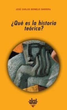 ¿que es la historia teorica?-9788446019916