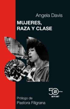 mujeres, raza y clase (ed. 50 años akal)-9788446051916