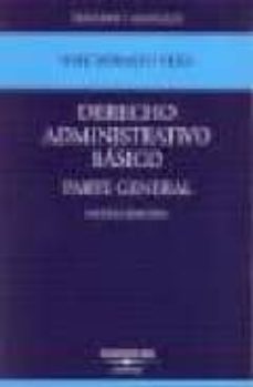 derecho administrativo basico (8ª ed.)-jose bermejo vera-9788447030316