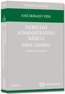 derecho administrativo basico (11ª ed)-jose bermejo vera-9788447041916