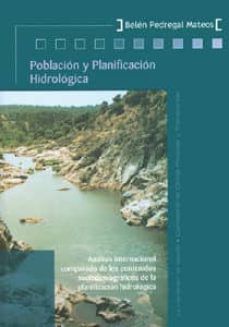 poblacion y planificacion hidrologica-belen pedregal mateos-9788447207916