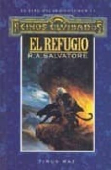 el refugio: trilogia el elfo oscuro (vol. 3)-r.a. salvatore-9788448037116