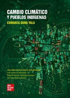 cambio climatico y pueblos indigenas-juan manuel ros-9788448618216